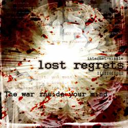 Lost Regrets : The War Inside Your Mind